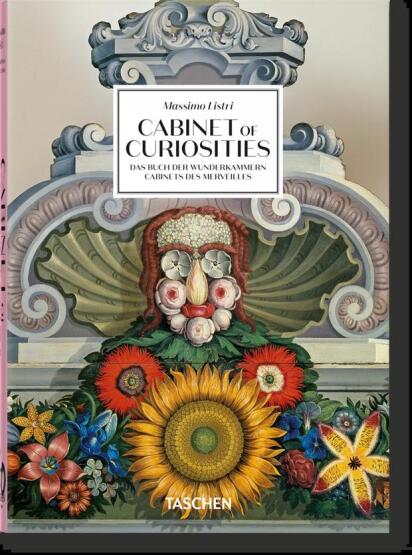 Cabinet of Curiosities Das Buch Der Wunderkammern - Taschen