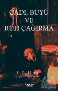 Cadı, Büyü Ve Ruh Çağırma - 1