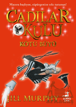 Cadılar Okulu 3 - Kötü Büyü - Olimpos Çocuk