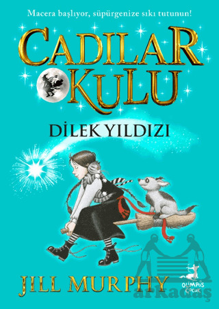 Cadılar Okulu 7 - Dilek Yıldızı - Olimpos Çocuk