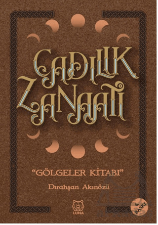 Cadılık Zanaatı - Gölgeler Kitabı - Luna Yayınları
