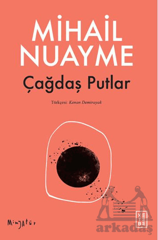 Çağdaş Putlar - Ketebe Yayınları