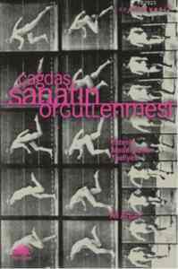 Çağdaş Sanatın Örgütlenmesi; Estetik Modernizmin Tasfiyesi - 1