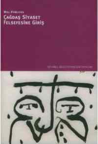 Çağdaş Siyaset Felsefesine Giriş - 1
