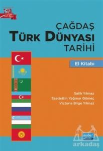 Çağdaş Türk Dünyası Tarihi El Kitabı - 1