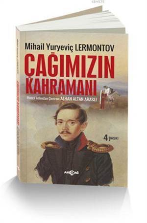 Çağımızın Kahramanı - Akçağ Yayınları