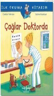 Çağlar Doktorda; İlk Okuma Kitabım - 1