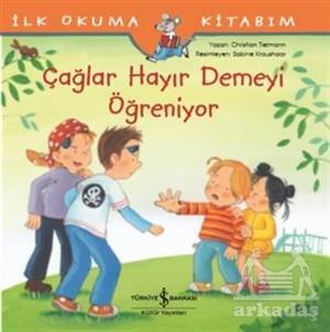 Çağlar Hayır Demeyi Öğreniyor - 1