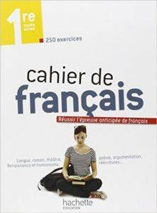 Cahier de français 1ère - Hachette Livre International