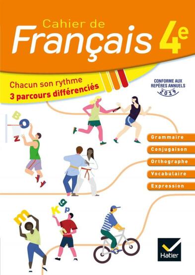 Cahier De Français 4E Éd - Cahier De L'élève - Hatier
