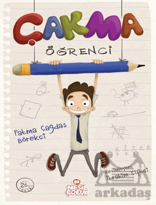 Çakma Öğrenci - Nesil Çocuk Yayınları
