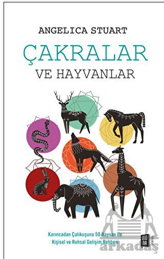 Çakralar Ve Hayvanlar - Mona Kitap