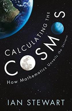 Calculating the Cosmos: How Mathematics Unveils the Universe - Profile Books