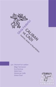 Caliban Ve Cadı - 1