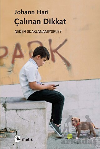 Çalınan Dikkat - Metis Yayınları