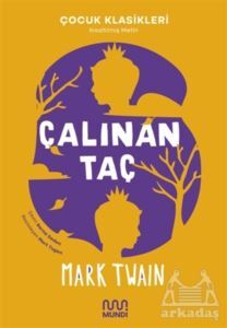 Çalınan Taç (Kısaltılmış Metin) - Mundi