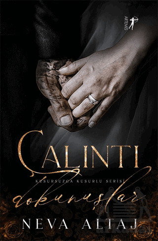 Çalıntı Dokunuşlar - Artemis Yayınları