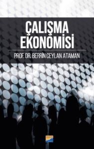 Çalışma Ekonomisi - Siyasal Kitabevi