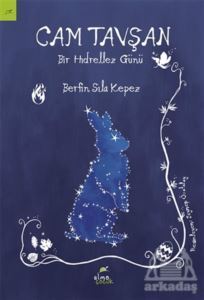 Cam Tavşan - Bir Hıdrellez Günü - Elma Çocuk