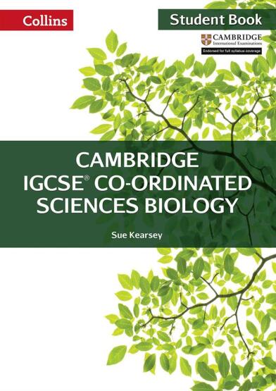 Cambridge IGCSE Co-Ordinated Sciences Biology Student Book - Collins Cambridge IGCSET - 1
