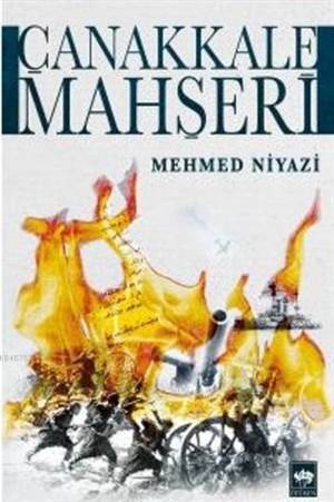 Çanakkale Mahşeri - Ötüken Neşriyat