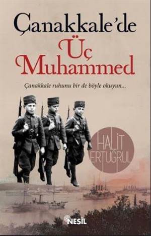 Çanakkale'de Üç Muhammed - 1