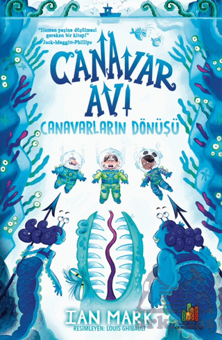 Canavar Avı: Canavarların Dönüşü - Orman Kitap