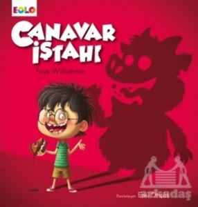 Canavar İştahı - Eolo Yayıncılık