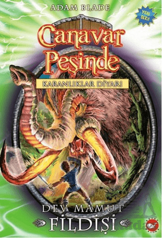 Canavar Peşinde 17- Dev Mamut Fildişi - Beyaz Balina Yayınları