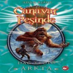 Canavar Peşinde 3 - Dağ Trolü Arkta - Beyaz Balina Yayınları