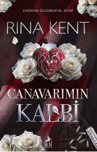 Canavarımın Kalbi - Ren Kitap