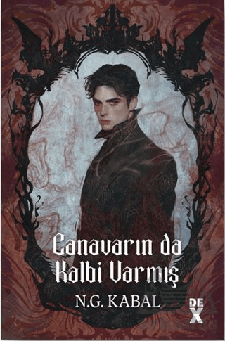 Canavarın Da Kalbi Varmış - Dex Yayınevi