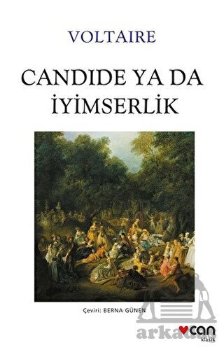 Candide Ya Da İyimserlik - Can Yayınları