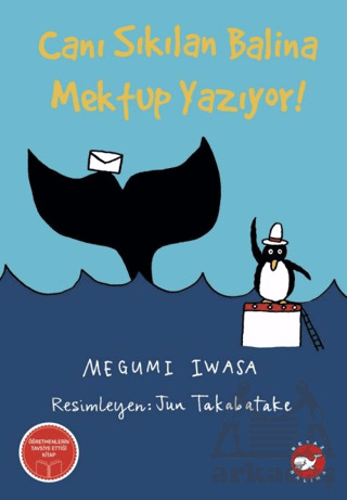 Canı Sıkılan Balina Mektup Yazıyor - 1