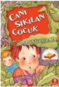 Canı Sıkılan Çocuk - Altın Kitaplar