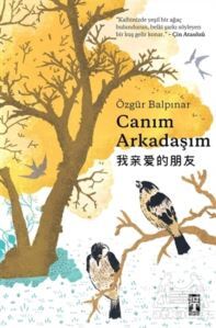 Canım Arkadaşım (Şömizli) - Genç Timaş