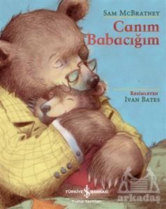 Canım Babacığım - İş Bankası Kültür Yayınları