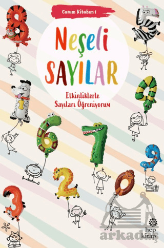 Canım Kitabım 1 - Neşeli Sayılar - Hep Kitap