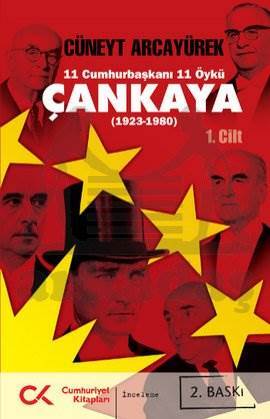 Çankaya 1. Cilt (1923-1980) - Cumhuriyet Kitapları