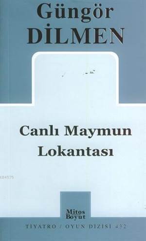 Canlı Maymun Lokantası - Mitos Boyut Yayınları