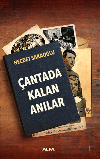 Çantada Kalan Anılar - 2