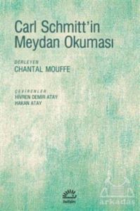 Carl Schmitt'in Meydan Okuması - İletişim Yayınevi