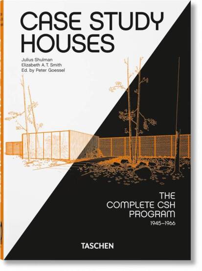 Case Study Houses. The Complete CSH Program 1945-1966. 40th Ed. - 1