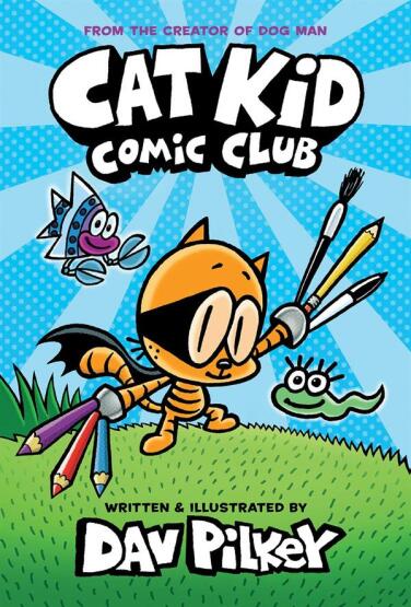 Cat Kid Comic Club - Scholastic USA