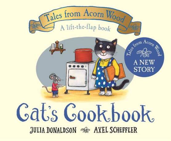 Cat's Cookbook - Tales From Acorn Wood - Macmillan Children’s