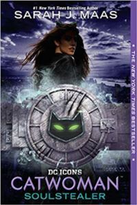 Catwoman: Soulstealer - Random House Books for Young Readers USA