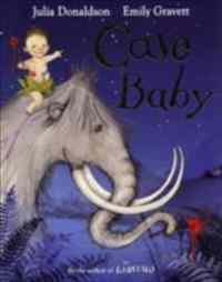 Cave Baby - Macmillan Children’s