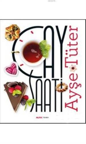 Çay Saati - Alfa Yayıncılık
