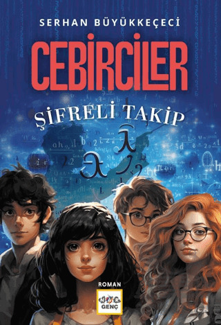 Cebirler - Şifreli Takip - 1