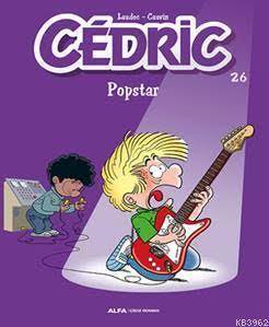 Cedric 26 - Popstar - Alfa Yayıncılık